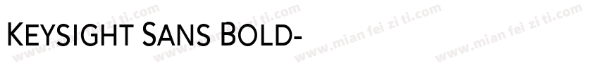 Keysight Sans Bold字体转换